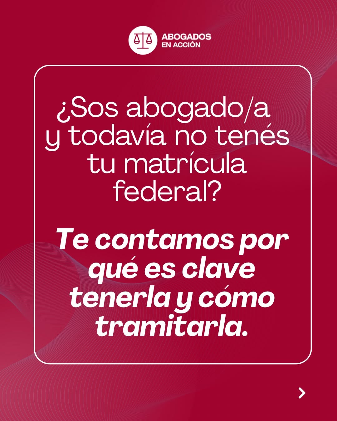🇦🇷💼 ¿Sos abogado/a  y todavía no tenés tu matrícula federal?

✅ Te contamos p